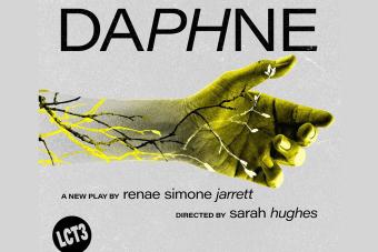 graphic for Lincoln Center Theater's production of DAPHNE, written by alumna Renae Simone Jarrett