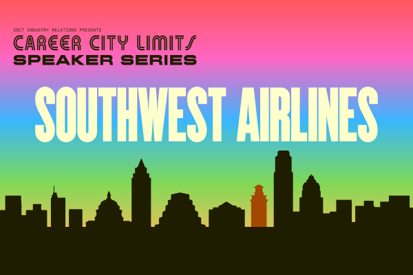 SDCT Industry Relations presents the Spring 2024 Career City Limits Speaker Series featuring Southwest Airlines