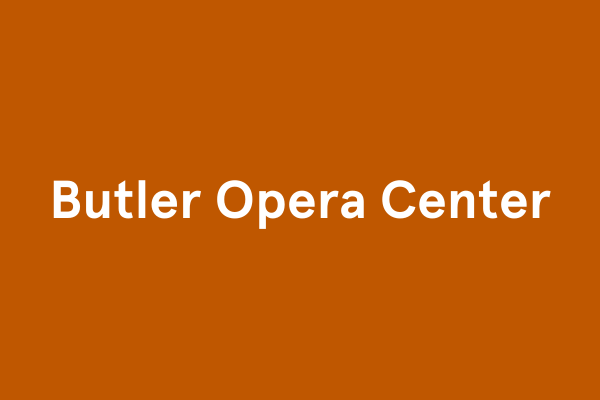 Butler Opera Center
