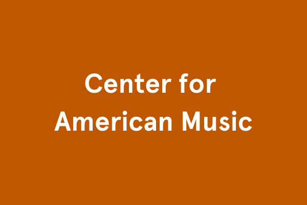 Center for American Music