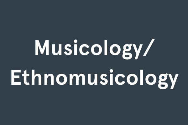 Musicology and Ethnomusicology