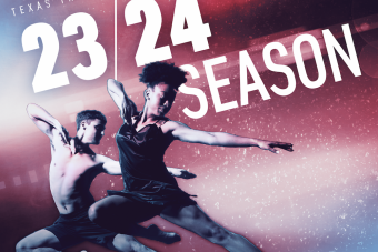 Texas Theatre and Dance 23/24 Season with two dancers