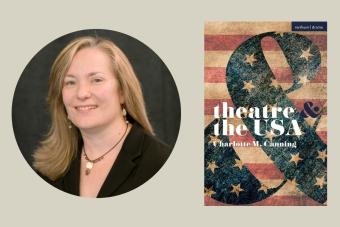 Charlotte Canning and her book "Theatre and the U.S.A."