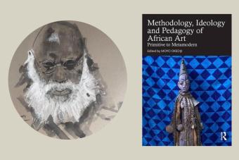 Moyo Okodiji and his book "Methodology, Ideology and Pedagogy of African Art"