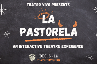 Discover more about La Pastorela, a new Teatro Vivo production