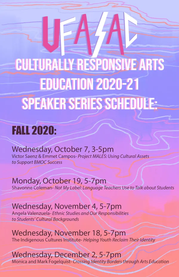 Flyer for the UTeach Fine Arts Culturally Responsive Arts Education Speaker Series