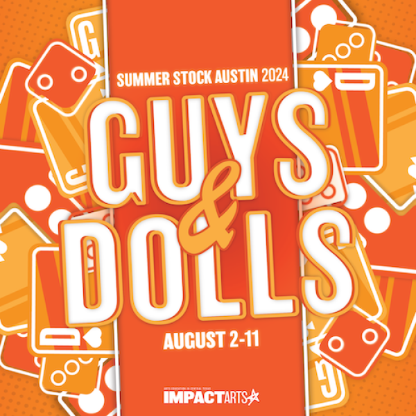 Summer Stock Austin - Guys & Dolls