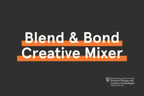 Blend &amp; Bond Creative Mixer