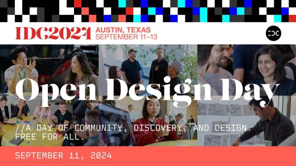 Open Design Day. IDC2024. Austin, Texas, September 11-13 2024.