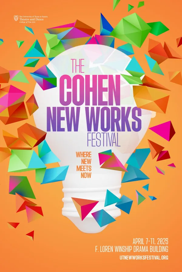 An orange graphic for THE COHEN NEW WORKS FESTIVAL, featuring a lightbulb and multicolored 3D elements