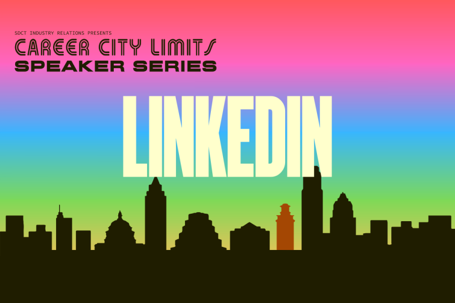 SDCT Industry Relations presents the Spring 2024 Career City Limits Speaker Series featuring LinkedIn