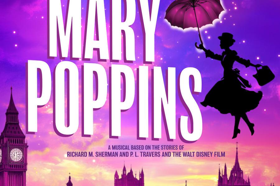 Summer Stock Austin 2025 Disney’s Mary Poppins