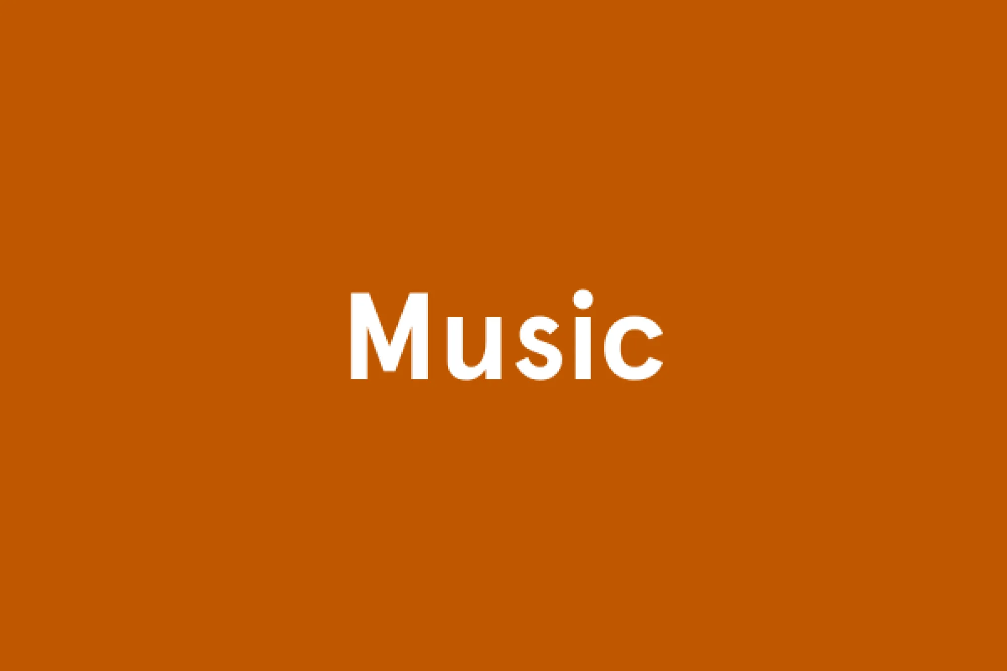 Music