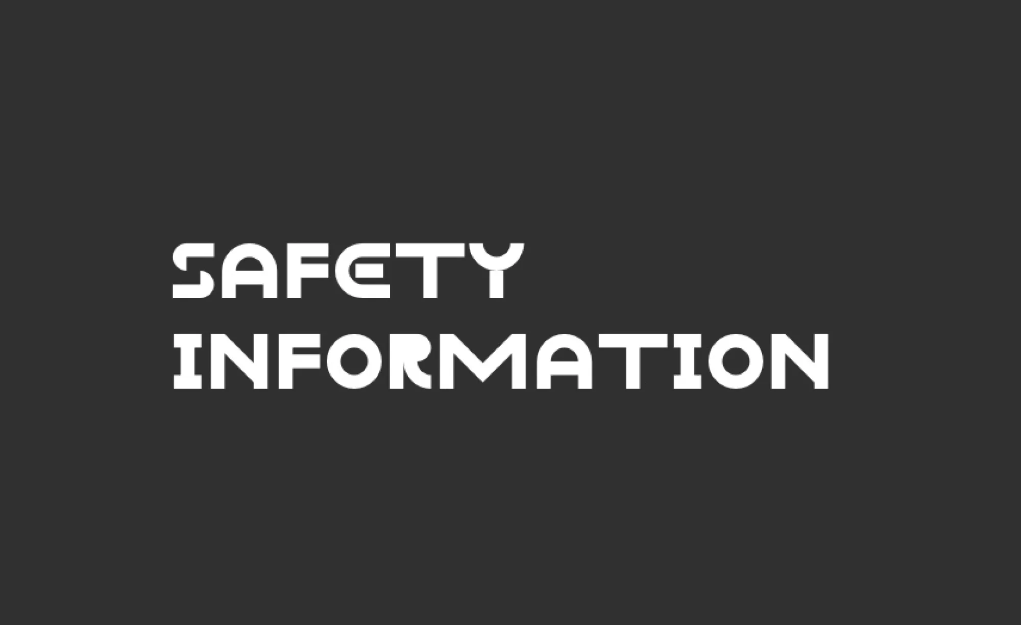 Safety information