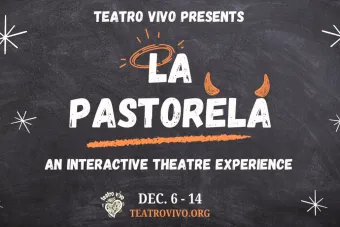 Discover more about La Pastorela, a new Teatro Vivo production