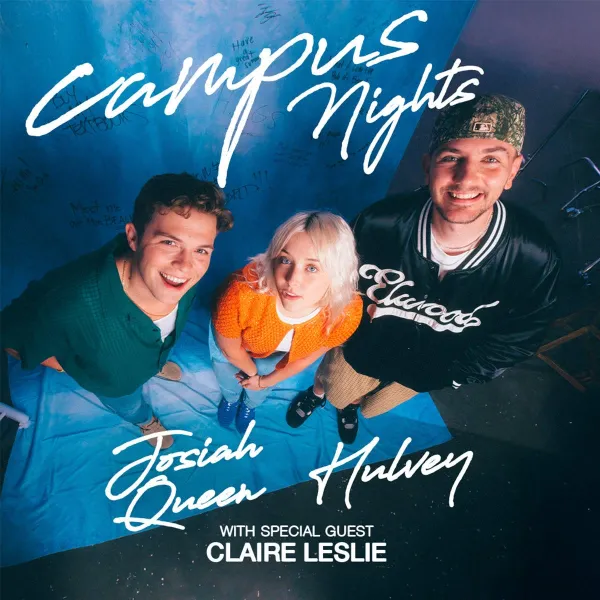 Campus Nights with Josiah Queen and Hulvey