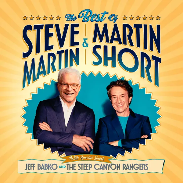 The Best of Steve Martin & Martin Short