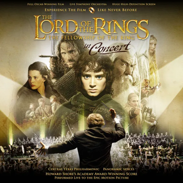 The Lord of the Rings: The Fellowship of the Ring in Concert